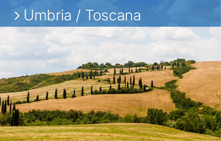 Umbria e Toscana